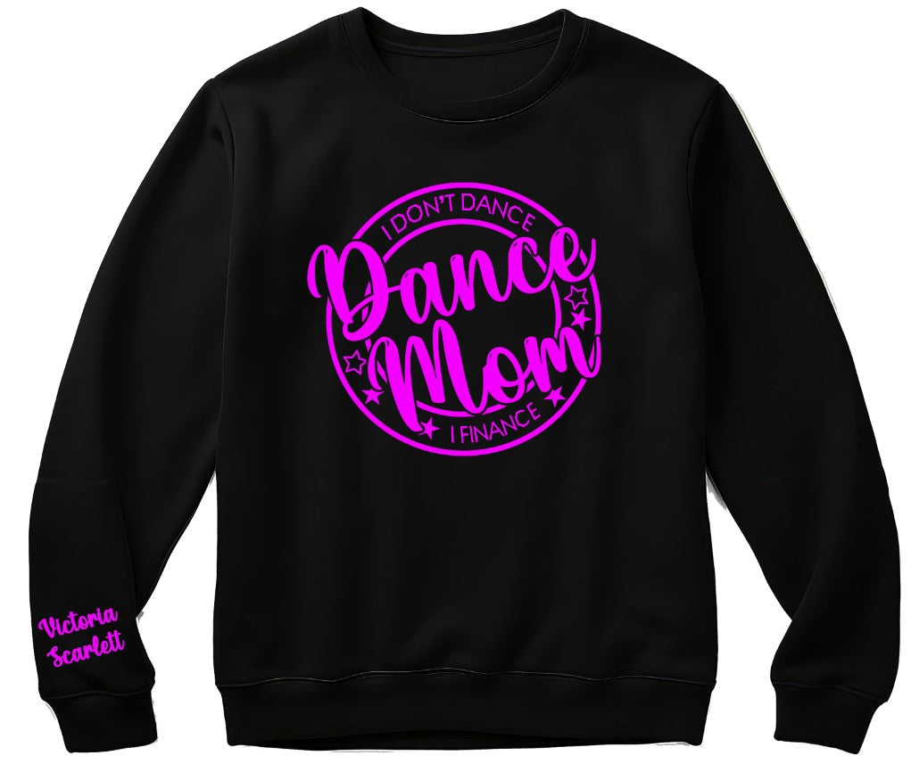 I Don't Dance, I Finance Long Sleeve Shirt